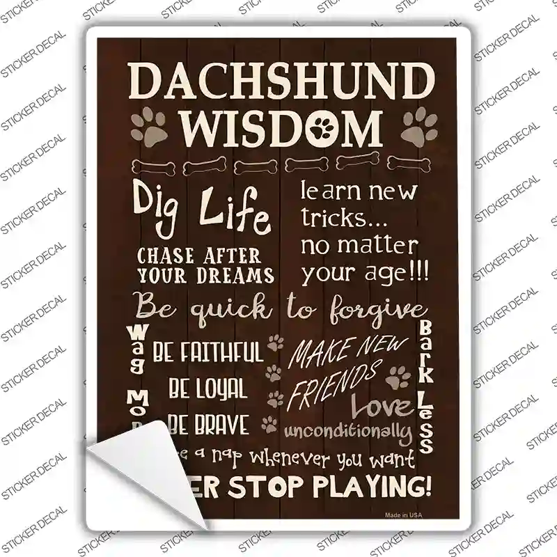 Dachshund Wisdom Novelty Rectangle Sticker Decal