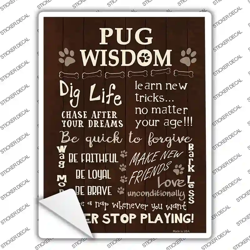 Pug Wisdom Novelty Rectangle Sticker Decal