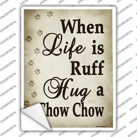 Hug A Chow Chow Novelty Rectangle Sticker Decal