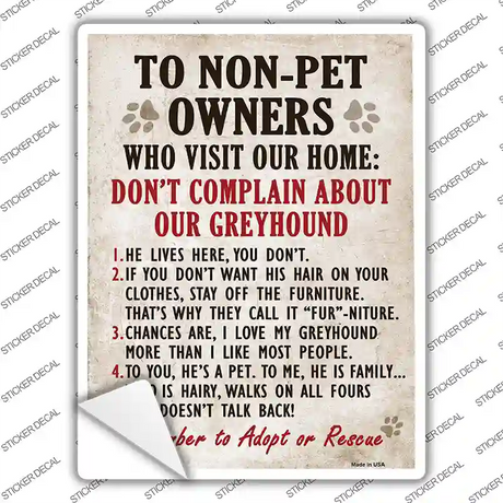 Non-Pet Owners Greyhound Novelty Rectangle Sticker Decal
