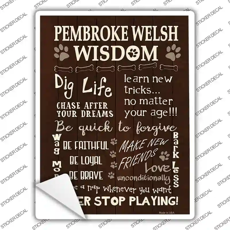 Pembroke Welsh Wisdom Novelty Rectangle Sticker Decal