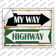 My Way Highway Novelty Rectangle Sticker Decal