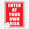 Enter At Your Own Risk Novelty Rectangle Sticker Decal