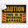 Caution Working Garage Novelty Rectangle Sticker Decal