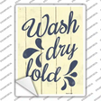Wash Dry Fold Novelty Rectangular Sticker Decal