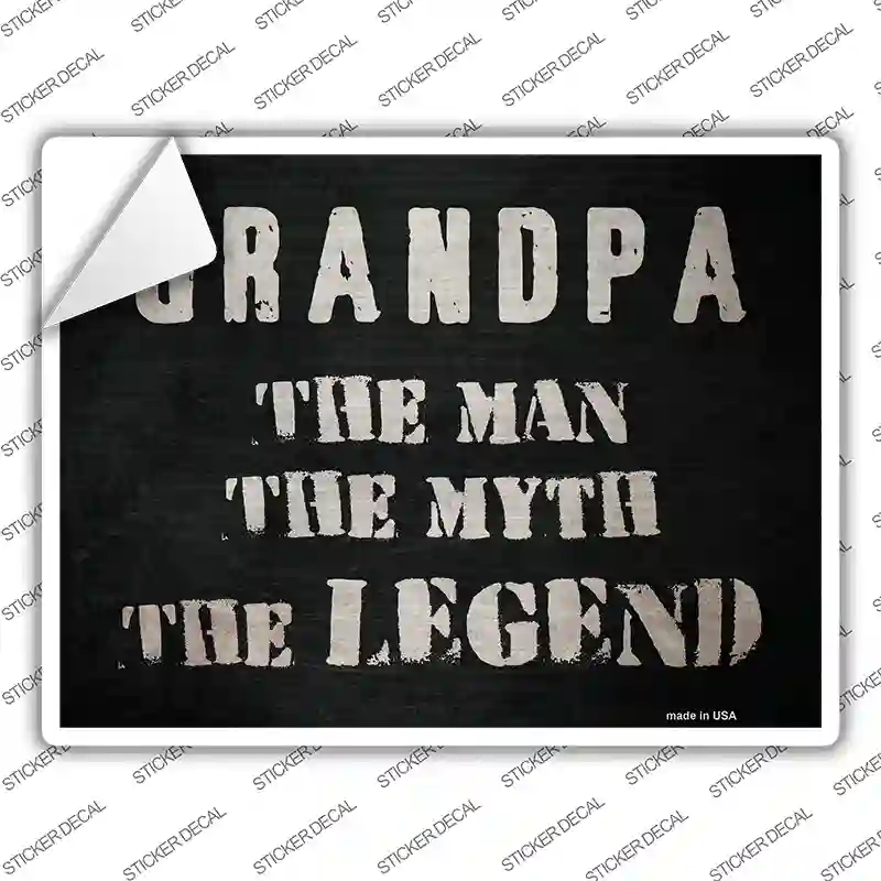 Grandpa The Legend Novelty Rectangular Sticker Decal