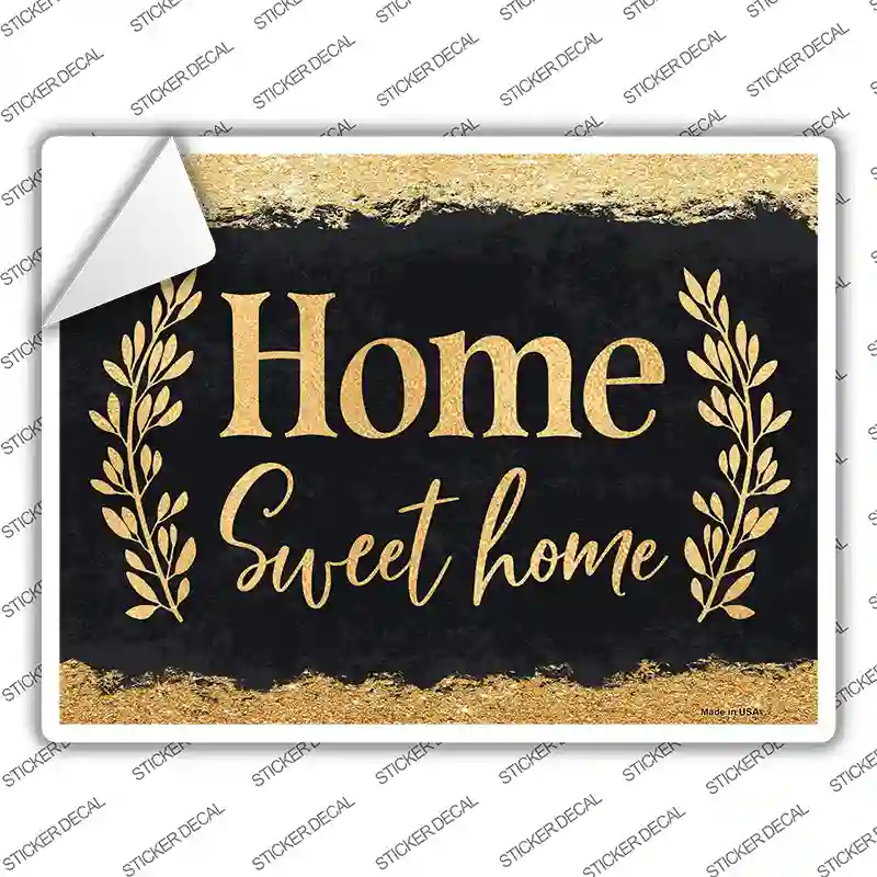 Home Sweet Home Novelty Rectangular Sticker Decal
