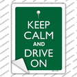 Keep Calm And Drive On Novelty Rectangle Sticker Decal