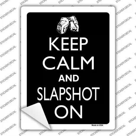 Keep Calm And Slapshot On Novelty Rectangle Sticker Decal