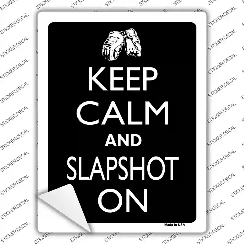 Keep Calm And Slapshot On Novelty Rectangle Sticker Decal