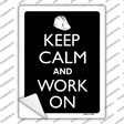 Keep Calm And Work On Novelty Rectangle Sticker Decal