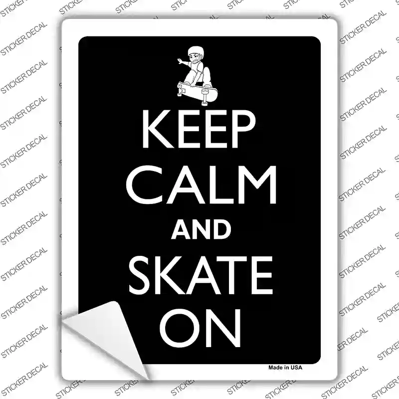 Keep Calm And Skate On Novelty Rectangle Sticker Decal