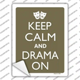 Keep Calm And Drama On Novelty Rectangle Sticker Decal