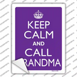 Keep Calm And Call Grandma Novelty Rectangle Sticker Decal