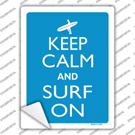 Keep Calm And Surf On Novelty Rectangle Sticker Decal