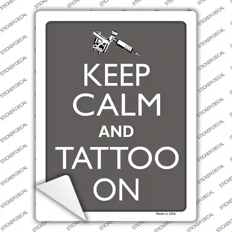 Keep Calm And Tattoo On Novelty Rectangle Sticker Decal