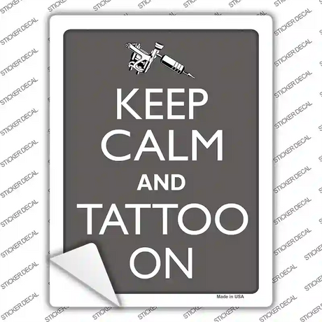 Keep Calm And Tattoo On Novelty Rectangle Sticker Decal