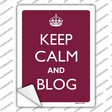 Keep Calm And Blog Novelty Rectangle Sticker Decal