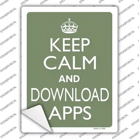 Keep Calm Download Apps Novelty Rectangle Sticker Decal