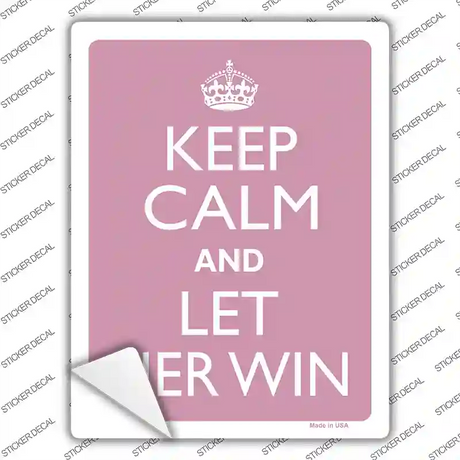 Keep Calm Let Her Win Novelty Rectangle Sticker Decal