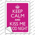 Keep Calm Kiss Me Good Night Novelty Rectangle Sticker Decal