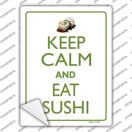 Keep Calm Eat Sushi Novelty Rectangle Sticker Decal