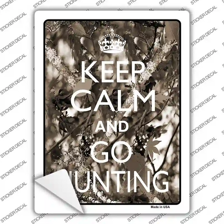 Keep Calm Go Hunting Novelty Rectangle Sticker Decal
