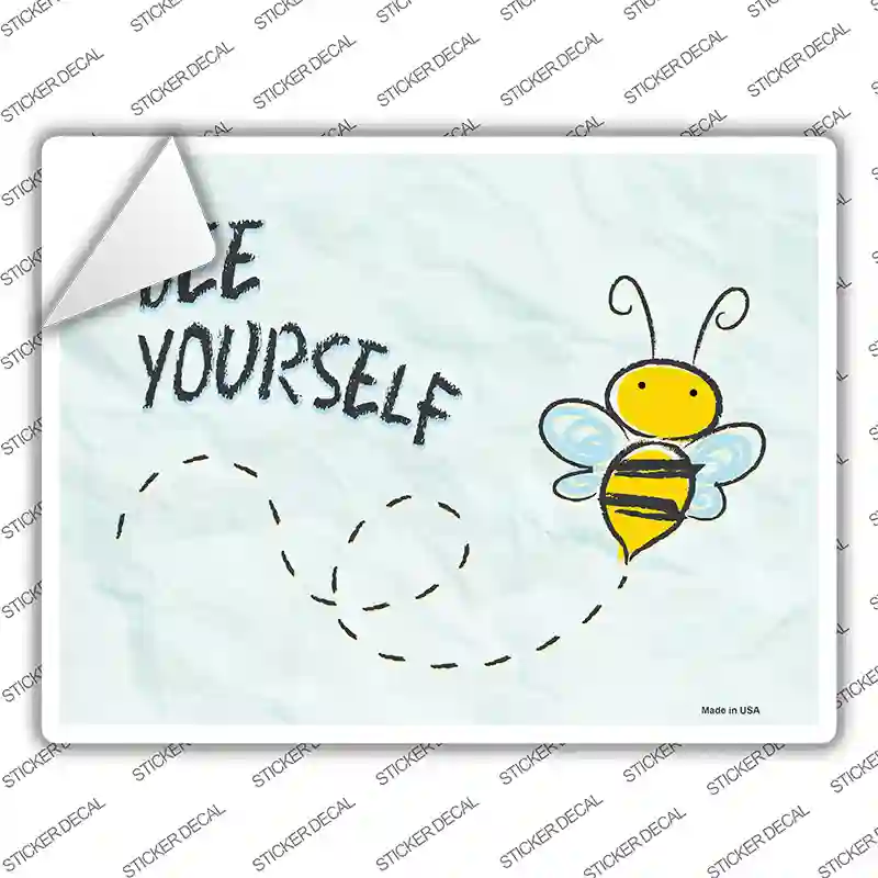 Bee Yourself Novelty Rectangle Sticker Decal