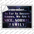 Nice Normal Family Novelty Rectangle Sticker Decal
