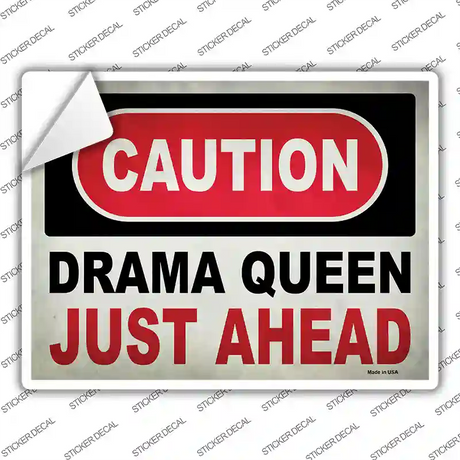 Caution Drama Queen Novelty Rectangle Sticker Decal