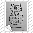 Love And A Cat Novelty Rectangular Sticker Decal