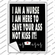 Nurse Save Your Ass Novelty Rectangle Sticker Decal