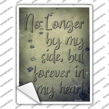 Forever In My Heart Novelty Rectangle Sticker Decal