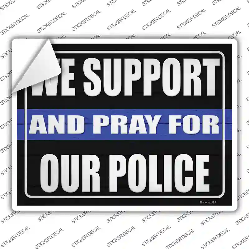 Support and Pray Blue Line Novelty Rectangle Sticker Decal