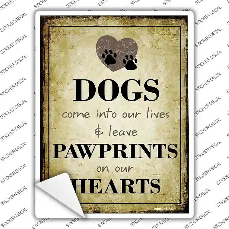 Paw Prints On Our Hearts Novelty Rectangle Sticker Decal