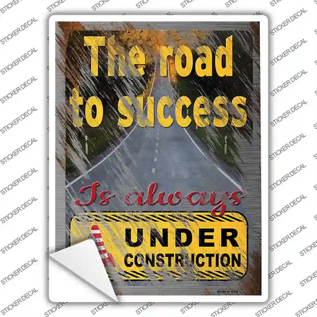 The Road To Success Novelty Rectangle Sticker Decal