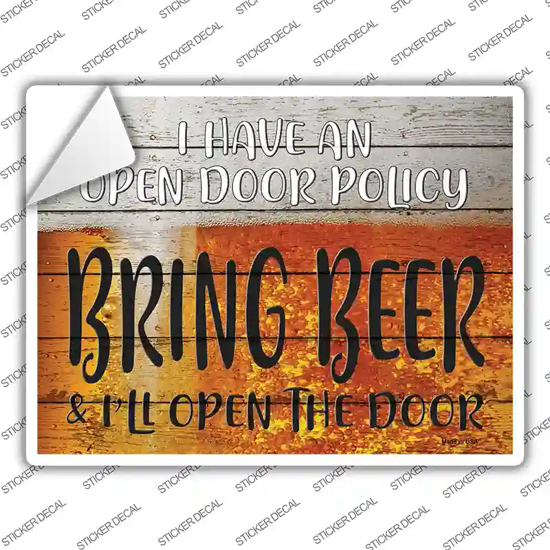 I Have An Open Door Policy Novelty Rectangle Sticker Decal