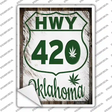 HWY 420 Oklahoma Novelty Rectangle Sticker Decal
