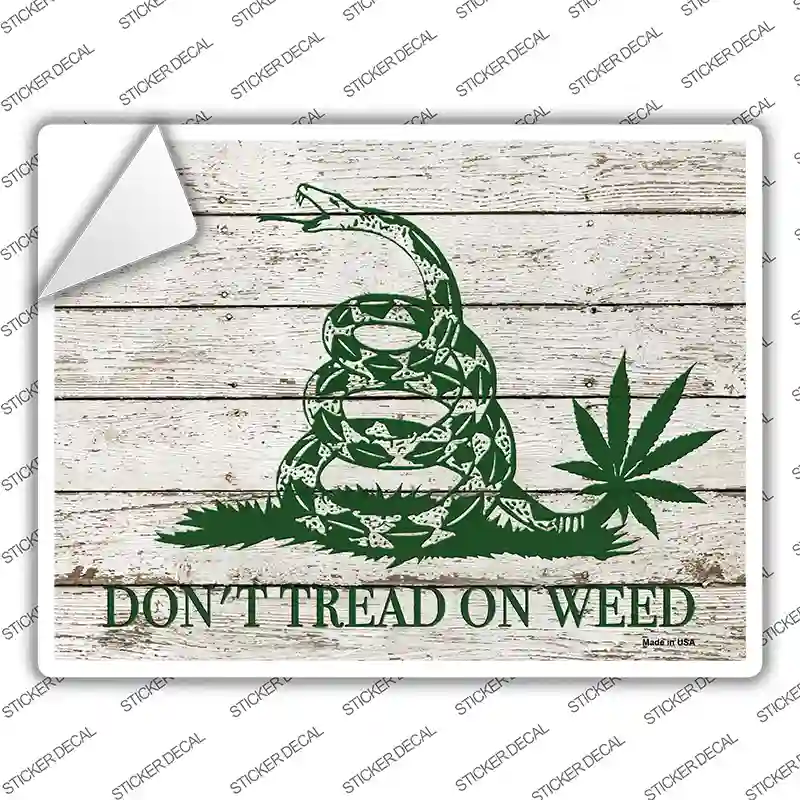 Dont Tread On Weed Novelty Rectangle Sticker Decal