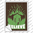Believe In Bigfoot Novelty Rectangle Sticker Decal