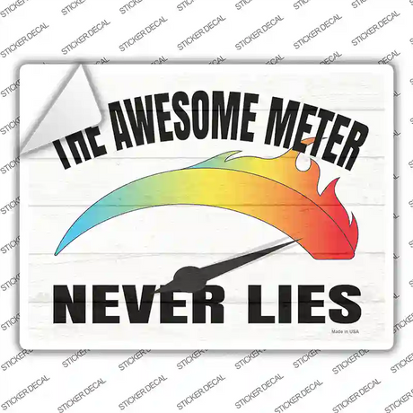 Awesome Meter Never Lies Novelty Rectangle Sticker Decal