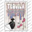 Tequila Clothes Fall Off Novelty Rectangle Sticker Decal