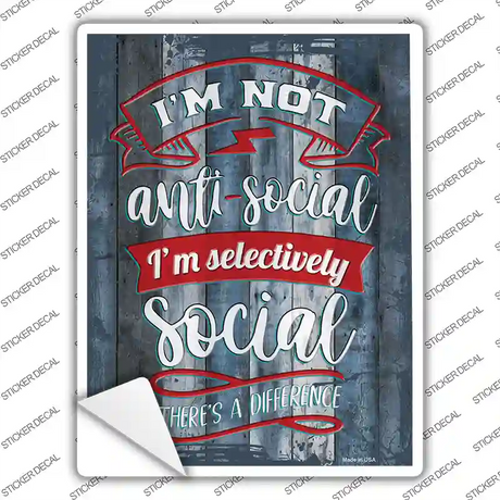 Selectively Social Novelty Rectangular Sticker Decal