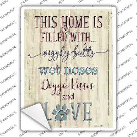 Wigglebutts Wet Noses Doggie Kisses Novelty Rectangular Sticker Decal