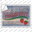 Pick Your Own Strawberries Novelty Rectangular Sticker Decal