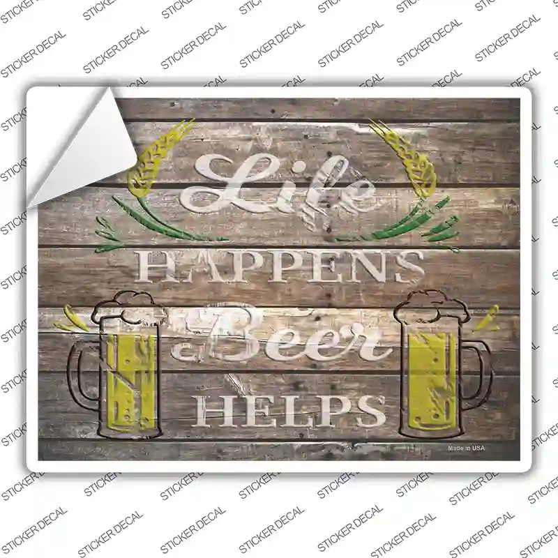 Life Happens Beer Helps Novelty Rectangle Sticker Decal