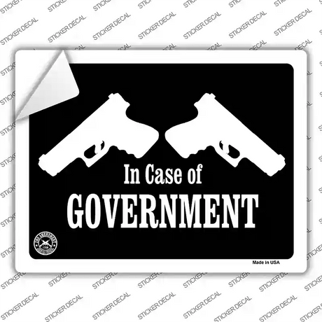 In Case of Government Novelty Rectangle Sticker Decal