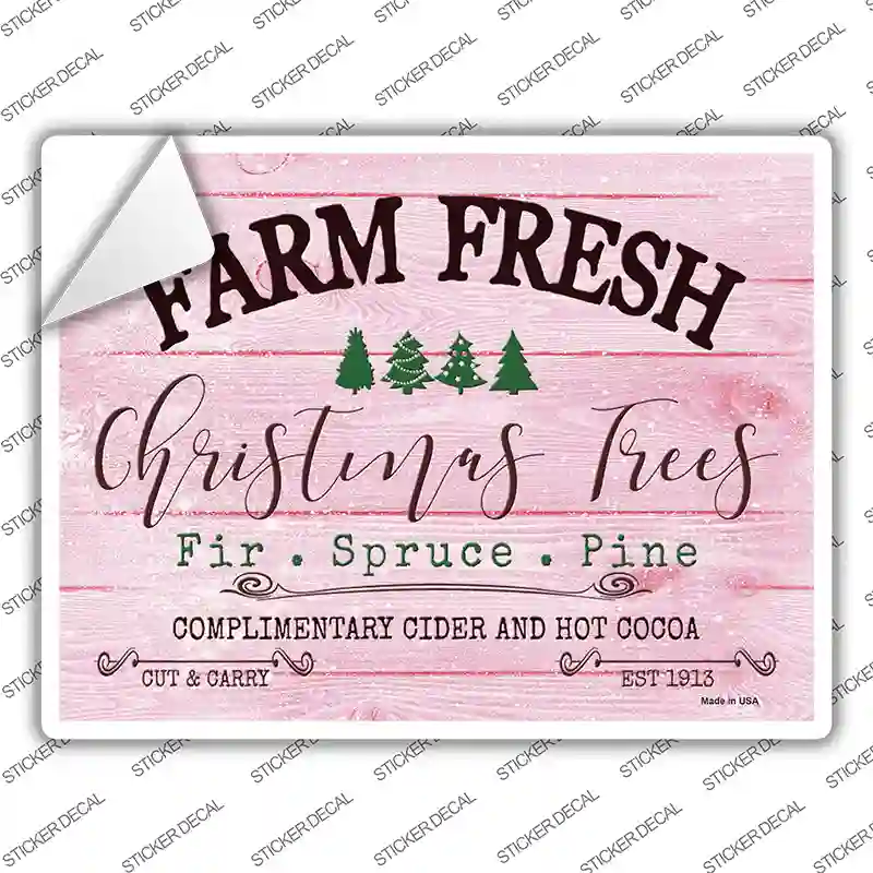 Farm Fresh Christmas Trees Pink Novelty Rectangle Sticker Decal