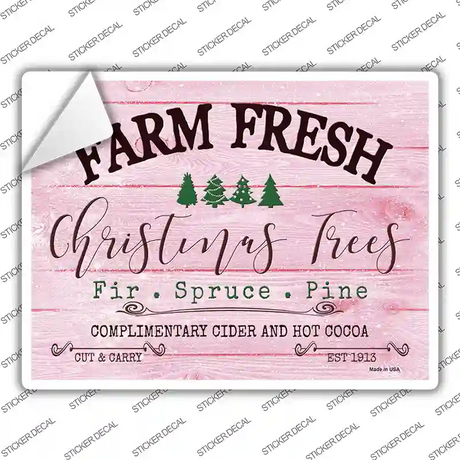 Farm Fresh Christmas Trees Pink Novelty Rectangle Sticker Decal