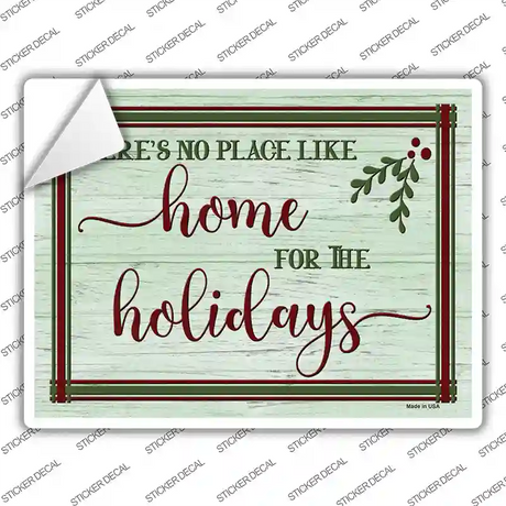 No Place Like Home Holidays Novelty Rectangle Sticker Decal